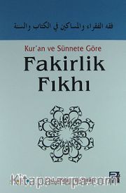 Kur'an ve Sünnete Göre Fakirlik Fıkhı