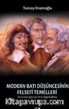 Modern Batı Düşüncesinin Felsefi Temelleri & Din ve İnsan Algısı Üzerine Bir Değerlendirme