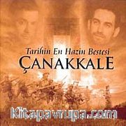 Tarihin En Hazin Bestesi Çanakkale (Cd)