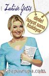 Dinle! Hayat Sana Fısıldıyor