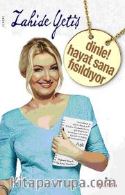Dinle! Hayat Sana Fısıldıyor