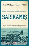 Sarıkamış & Ülkem Ateş Çemberi ile Kuşatılmış iken...