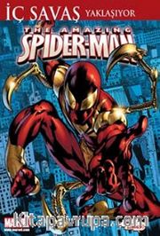 The Amazing Spider-Man Sayı:3 / İç Savaş Yaklaşıyor