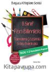 8. Sınıf Fen Bilimleri Tamamı Çözümlü Soru Bankası