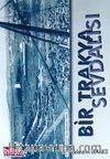 Bir Trakya Sevdalısı