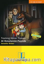 At Hırsızlarının Peşinde <br /> Tracking Horse Thieves