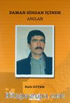Zaman Zindan İçinde Anılar