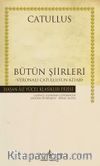 Bütün Şiirleri : Catullus (Ciltsiz)