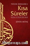 Kısa Sureler / Fatiha ve Duha - Nas Arası & Tefsir Dersleri 1