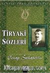 Tiryaki Sözleri