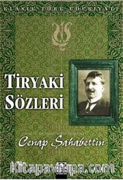Tiryaki Sözleri