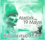 Atatürk Kitaplığı: Atatürk ve 19 Mayıs