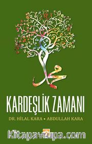 Kardeşlik Zamanı
