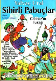 Sihirli Pabuçlar 1 <br /> Cabbar'ın Tuzağı