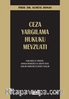 Ceza Yargılama Hukuku Mevzuatı