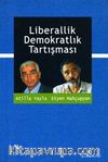 Liberallik Demokratlık Tartışması