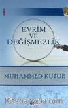 Evrim ve Değişmezlik