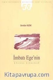 İmbatı Ege'nin (Yoldan Çıkmadan)