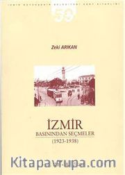 İzmir Basınından Seçmeler (1923-1938) II. Cilt III. Kitap