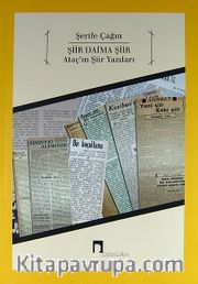 Şiir Daima Şiir <br /> Ataç'ın Şiir Yazıları