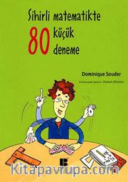 Sihirli Matematikte 80 Küçük Deneme
