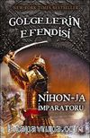 Nihon-Ja İmparatoru / Gölgelerin Efendisi -10