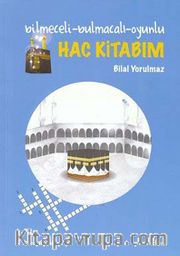 Bilmeceli-Bulmacalı-Oyunlu Hac Kitabım