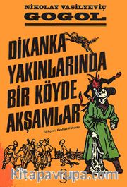 Dikanka Yakınlarında Bir Köyde Akşamlar