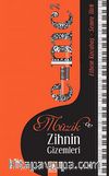 Müzik ve Zihnin Gizemleri