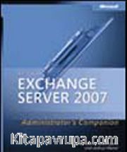 Microsoft® Exchange Server 2007 Administrator's Companion