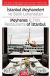 İstanbul Meyhaneleri ve Balık Lokantaları & Meyhanes and Fish Restaurants of İstanbul