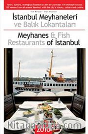 İstanbul Meyhaneleri ve Balık Lokantaları <br /> Meyhanes and Fish Restaurants of İstanbul