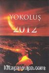 Yokoluş 2012