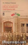 2. Meşrutiyet'ten Cumhuriyete Divan Edebiyatı Tartışmaları