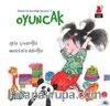 Oyuncak / Deniz'in Sevdiği Şeyler -2