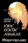 Kırık Dökük Adamlar