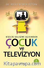 Kişilik Gelişimi Açısından Çocuk ve Televizyon