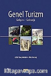Genel Turizm <br /> Gelişimi - Geleceği