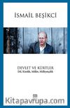 Devletler ve Kürtler & Din, Kimlik, Millet, Milliyetçilik