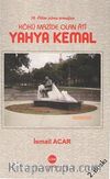 Kökü Mazide Olan Ati Yahya Kemal 42-C-17   