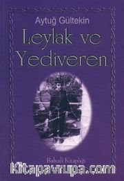 Leylak ve Yediveren