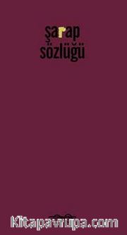 Şarap Sözlüğü