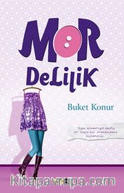 Mor Delilik