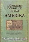 Amerika & Dünyanın Dördüncü Kıtası