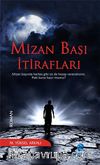 Mizan Başı İtirafları