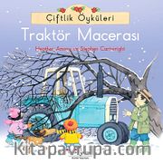 Çiftlik Öyküleri - Traktör Macerası