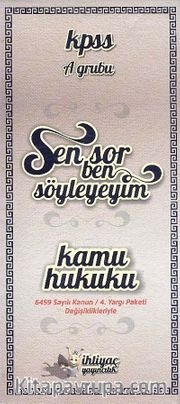 KPSS A Grubu Sen Sor Ben Söyleyeyim - Kamu Hukuku