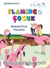Flamingo Çocuk / Doğa Öyküleri Serisi -1