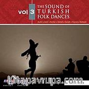 The Sound Of Turkish Folk Dances Vol.3  (Cd) <br /> Aydın - İzmir - Burdur - Denizli - Gavallı - Acaruli - Balıkesir