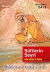 Sufilerin Seyri & Mirsadu'l-İbad